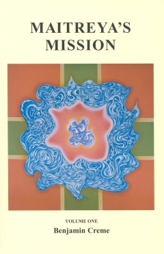 Maitreya's Mission – Volume One book cover